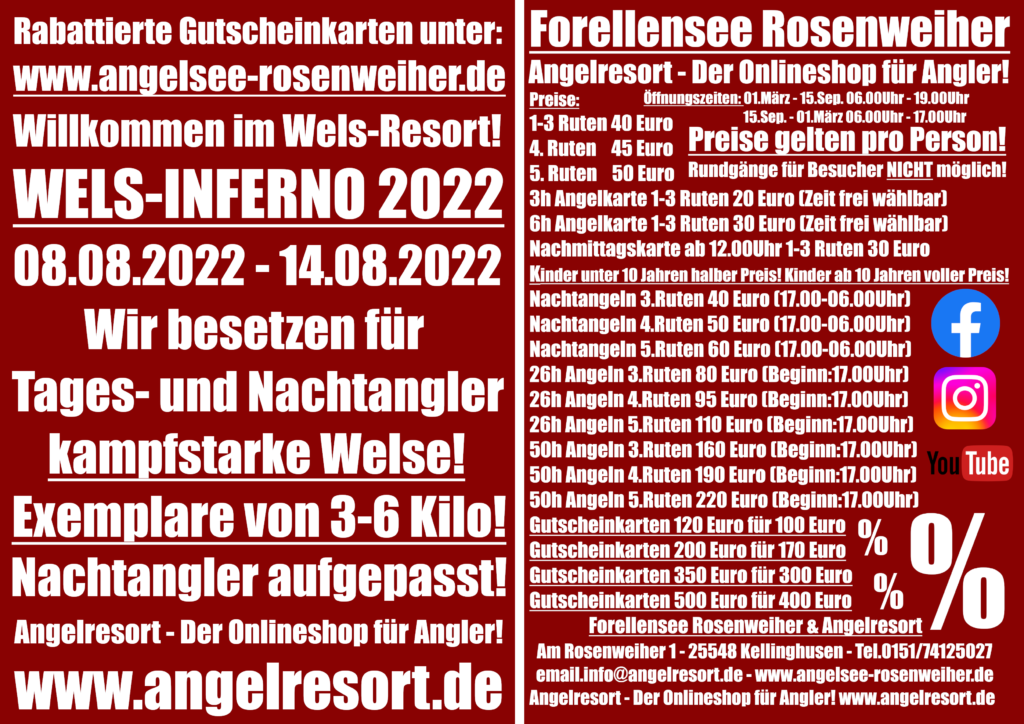 Forellensee-Rosenweiher-Wels-Inferno 08.08.2022